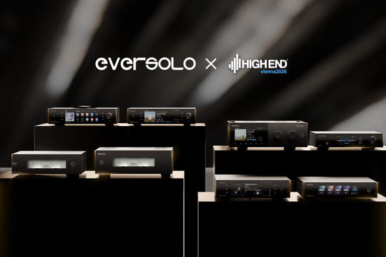 Eversolo HIGH END Vienna 2026 neues Lineup