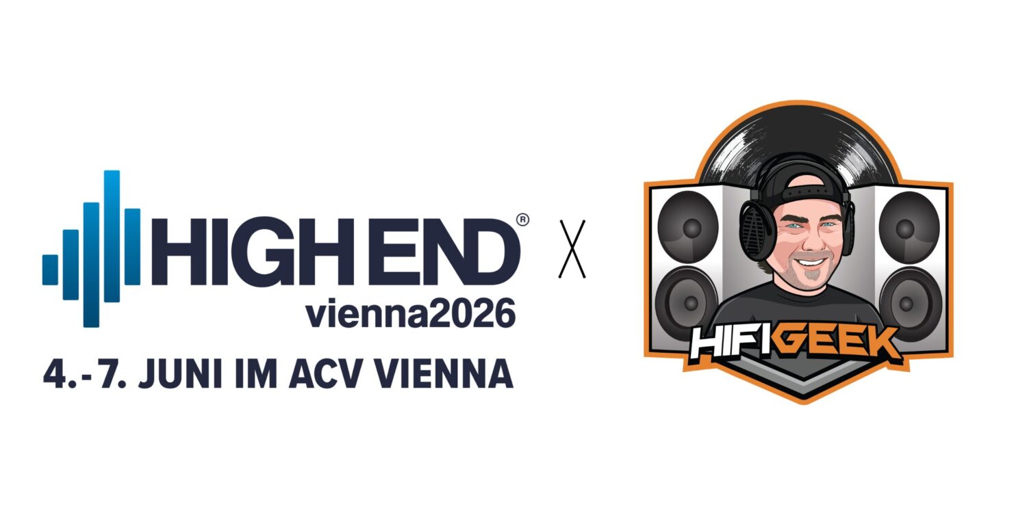 High End Vienna 2026 Vorbericht - High End x Hifigeek